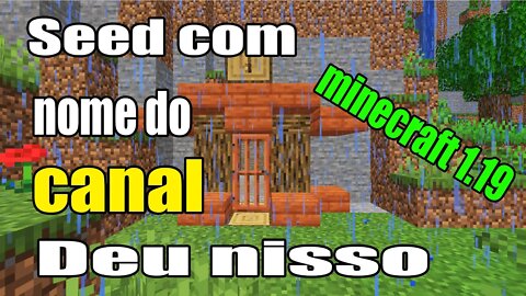 Usei uma seed com o nome do canal e veio um mapa surpreendente no minecraft 1.19 #1