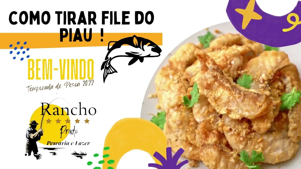 Segredo de Como tirar file do piau ! piau do rio São Francisco aluguel de rancho em três Marias mg