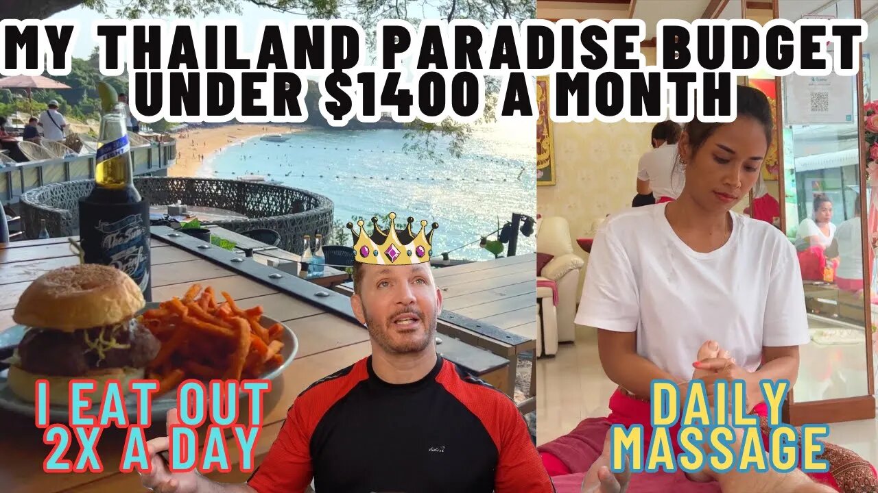 How I Live Like A King In Thailand Paradise, Paying Under $1400 a month
