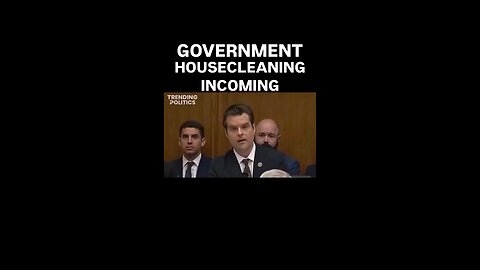 Matt Gaetz was nominated by President Trump for Attorney General. Cleaning on aisle 3!!!