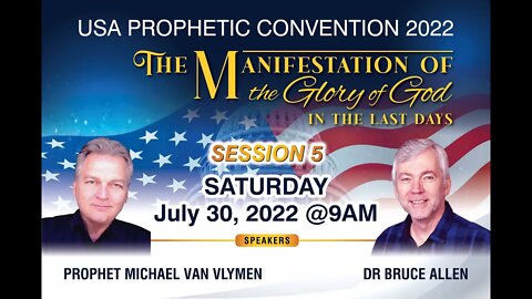 USA Prophetic Convention 2022 - Session 5