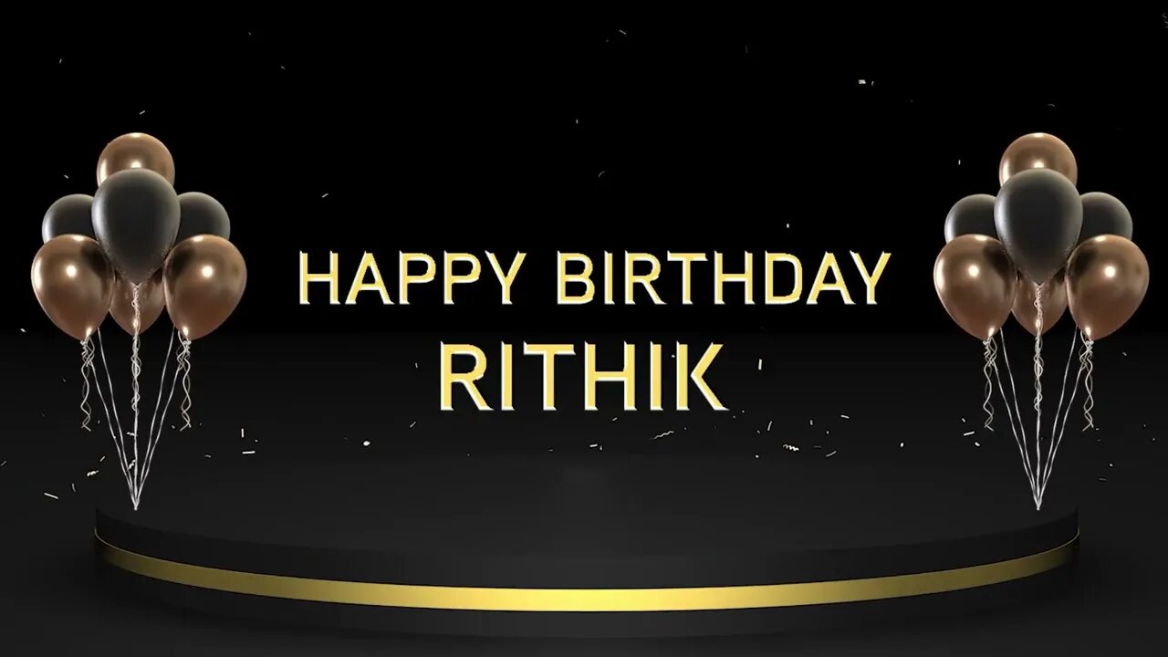 Wish you a very Happy Birthday Rithik