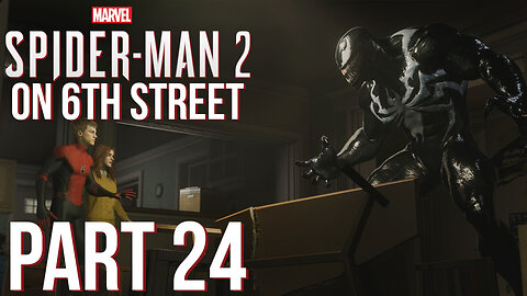 Spiderman 2 on 6th Street Part 24