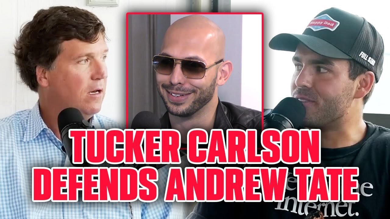 TUCKER CARLSON DEFENDS ANDREW TATE