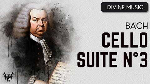 💥 BACH ❯ BWV 1009 Cello Suite No. 3 ❯ 432 Hz 🎶
