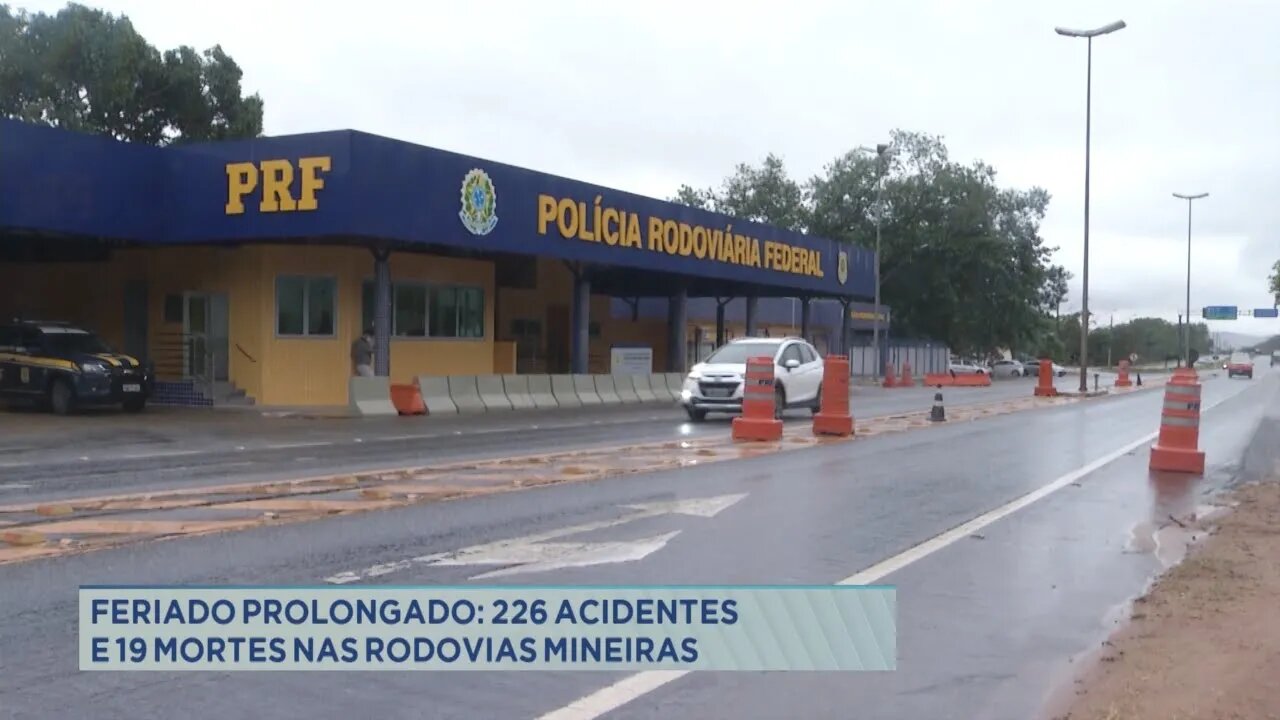 Feriado prolongado: 226 acidentes e 19 mortes nas Rodovias Mineiras