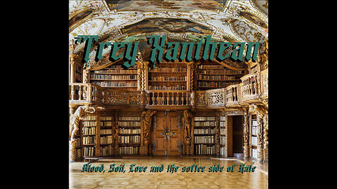 Trey Xanthean - Blood, Soil, Love and the softer side of Hate Full Album Video HD