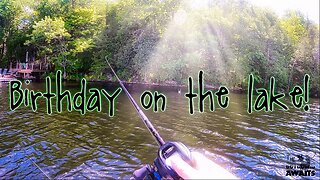 Birthday Fishing Clips - 2022!