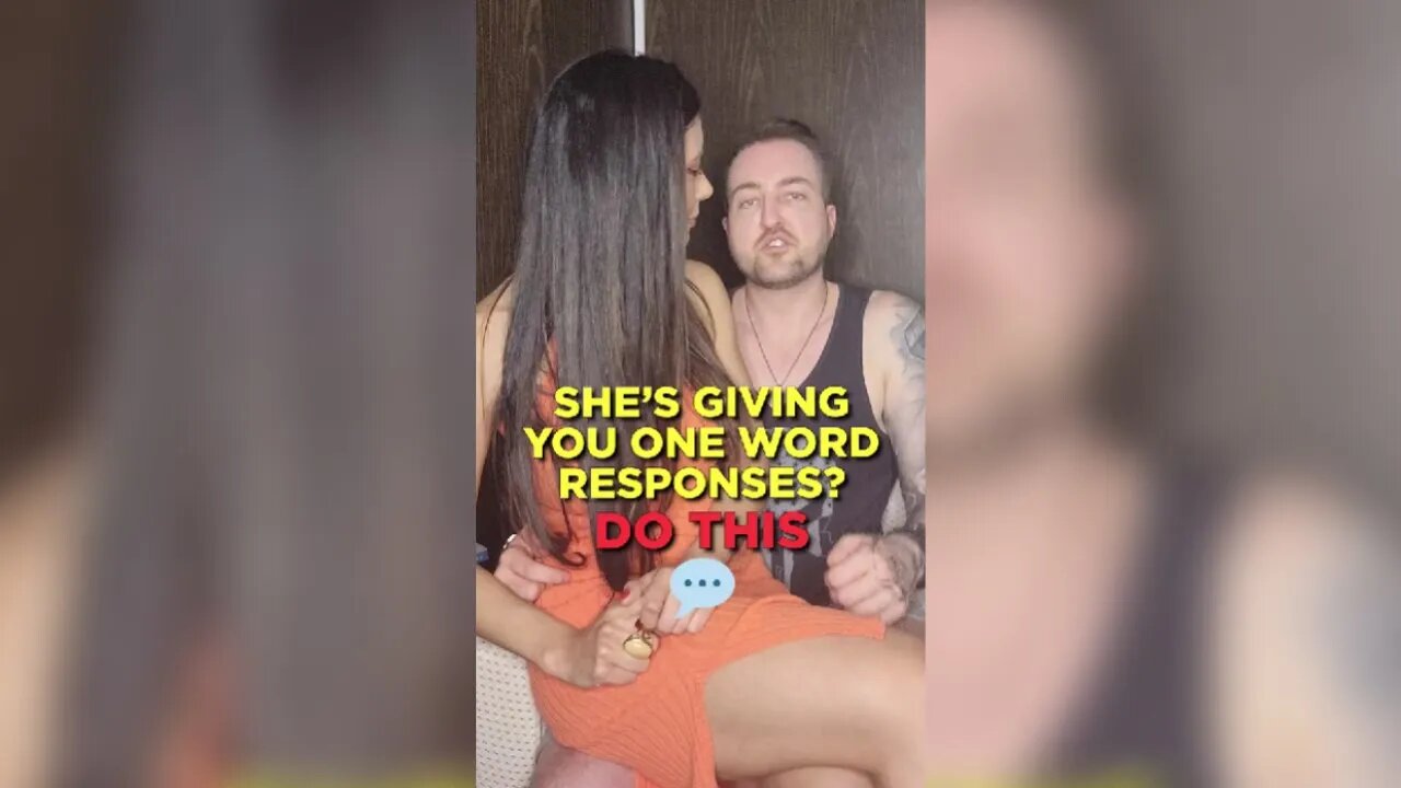Is She Giving You ONE WORD Response? Do This #Shorts