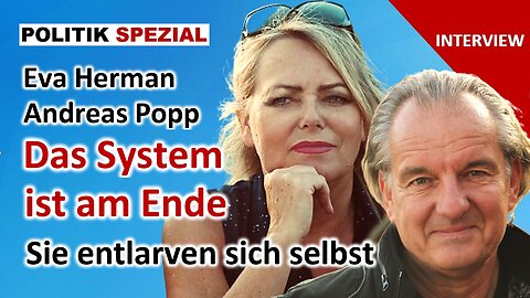 Das System fliegt weltweit auf | Interview mit Eva Herman und Andreas Popp