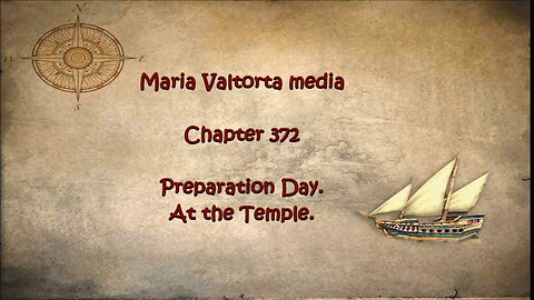 Preparation Day. At the Temple.