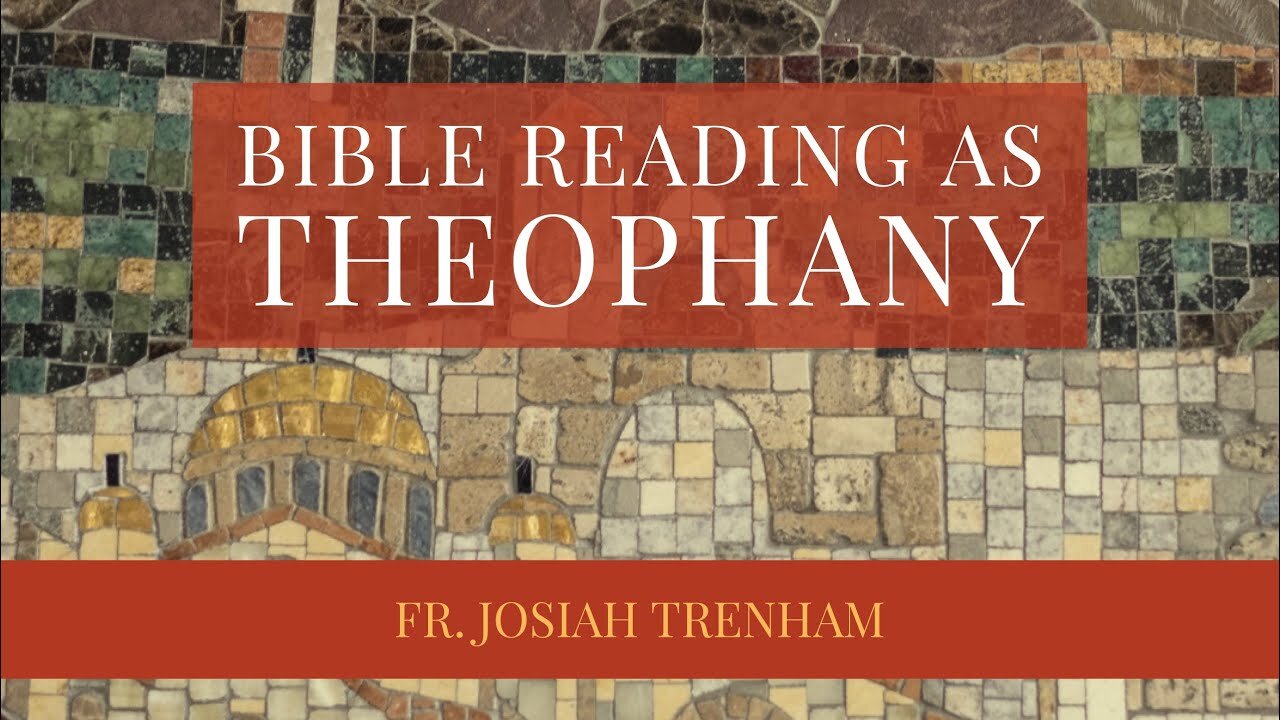 Bible Reading as Theophany