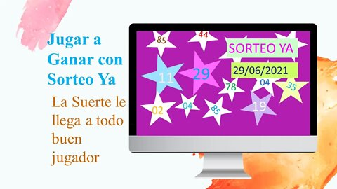 SORTEO YA NUMERO PROBABLE 29 JUNIO 2021