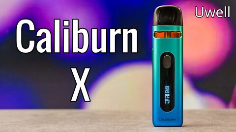 Uwell Caliburn X