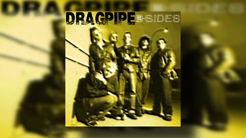 Dragpipe - "B-Sides" (Full Album) || Nu Metal