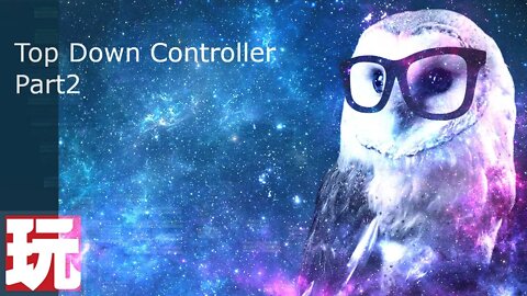 PlayMaker Unity Tutorial Part 2 of the TopDown Controller