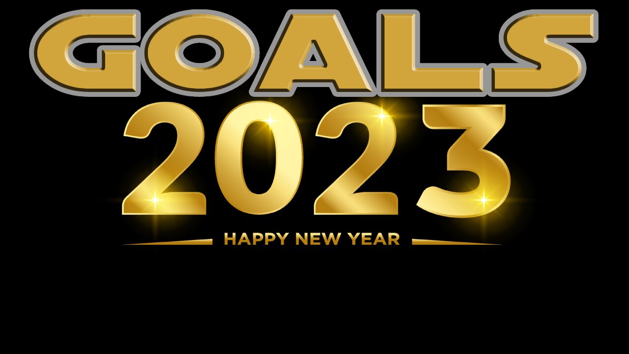 Goals for 2023 | LET'S GET IT INVESTORS