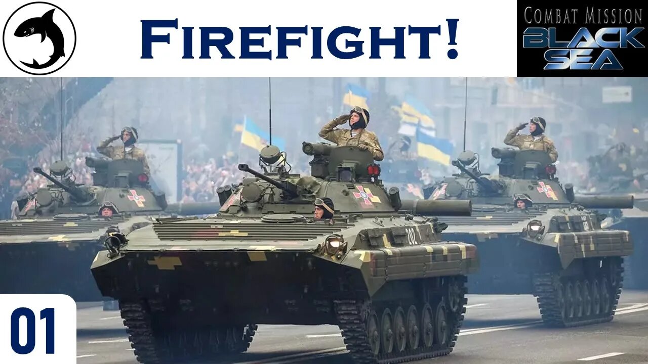 Combat Mission: Black Sea | Firefight 01