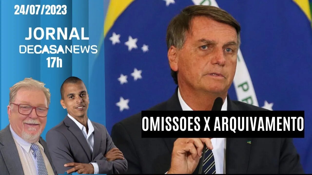 OMISSÕES X ARQUIVAMENTOS - part. @CanaldeBrasilia