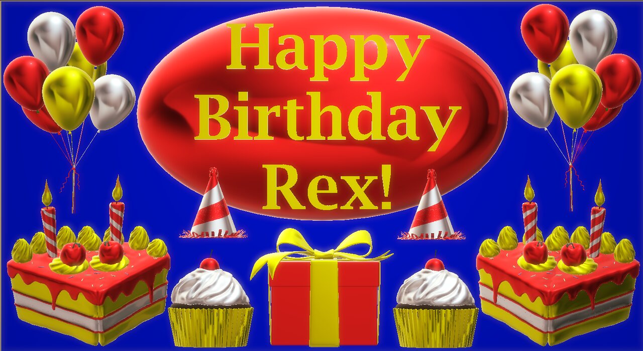 Happy Birthday 3D - Happy Birthday Rex - Happy Birthday To You - Happy Birthday Song