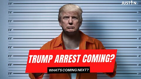 Trump | Arrest Coming?