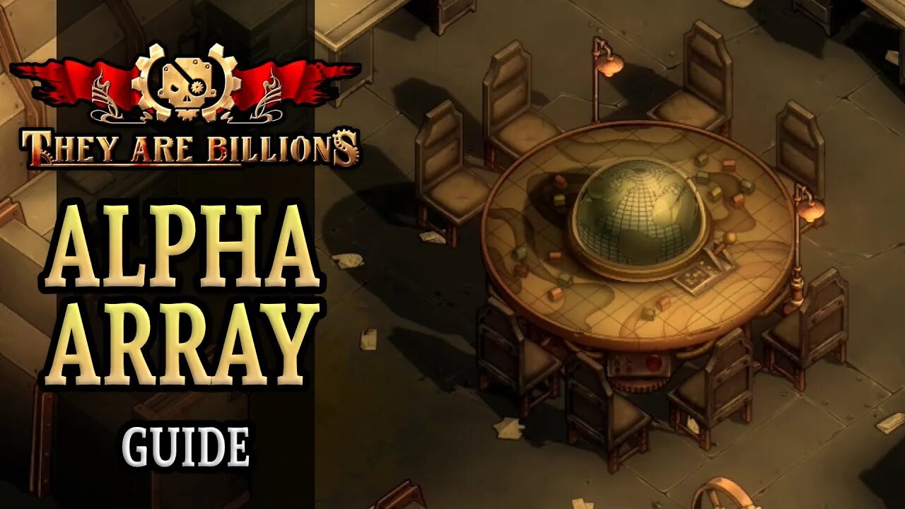 They Are Billions - Alpha Communications Center Guide (Step by Step) | Ep. 4