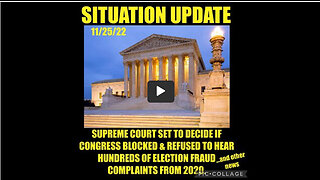 SITUATION UPDATE 11/25/22