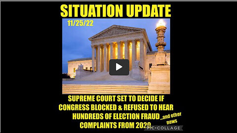 SITUATION UPDATE 11/25/22