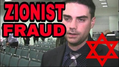 Ben Shapiro OUTED - As Israeli Intel Asset Zionist Shill