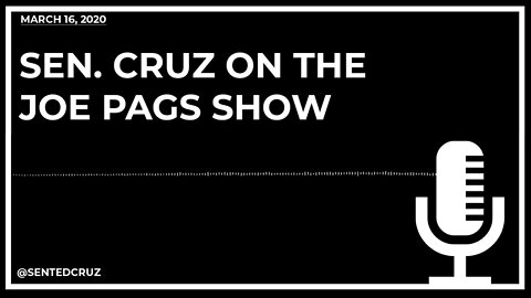 Sen. Cruz on the Joe Pags Show Discusses COVID-19 & Self-Quarantine