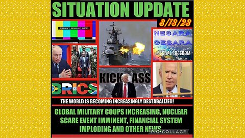 SITUATION UPDATE 8/13/23 - J6 Corruption, Lawsuit Against Ecohealth For Cov-19 Deaths,Crimean Bridge