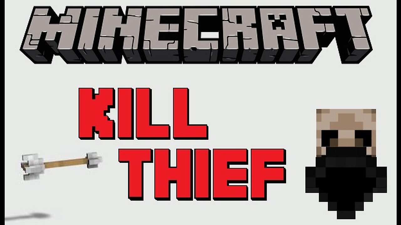 Kill Thief