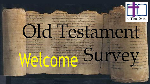 Old Testament Survey: Introduction