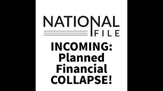 INCOMING: Planned Financial COLLAPSE!
