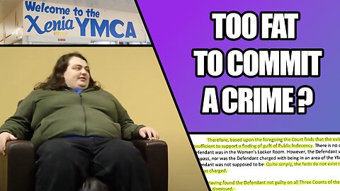 Court Rules Person Too Fat to Commit A Crime 