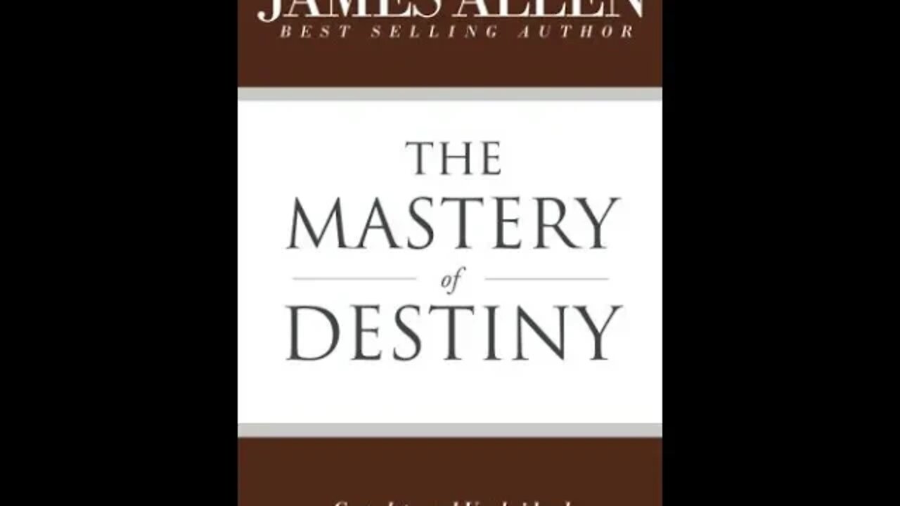 The Master of Destiny 1909 The Power of Purpose The Joy of Accomplishment