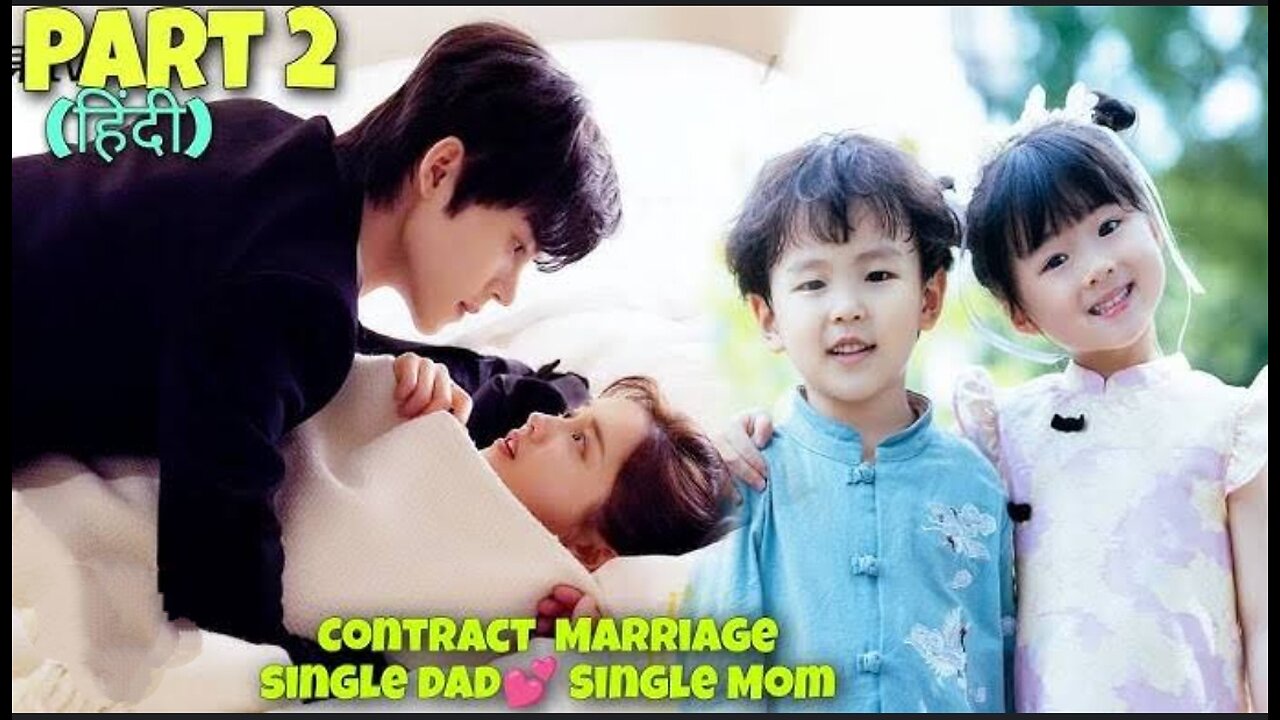 PART 2// Single CEO Daddy Contract Marriage with Single Mom Hindi explain