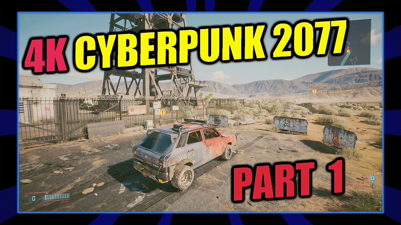 4K Cyberpunk 2077, Part 1, X Box Series X Gameplay, 2022, The WitherzB Universe