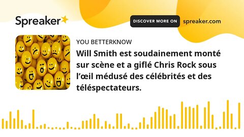 Will Smith est soudainement monté sur scène et a giflé Chris Rock sous l’œil médusé des célébrités e