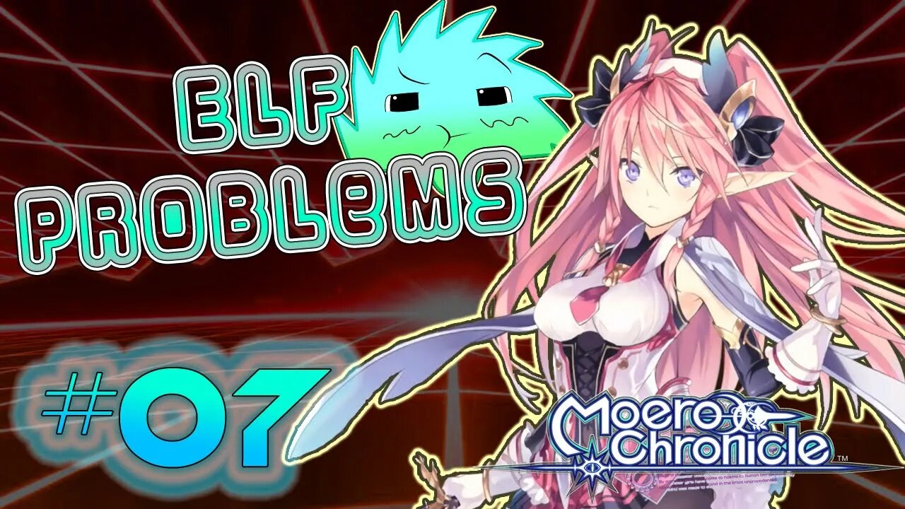 Come Watch Me Lose 3 Times... | Moero Chronicle - Ep. 07