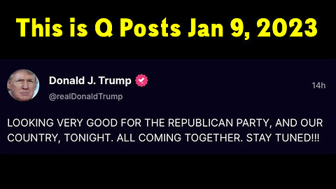 STAY TUNED > This is Q Posts Jan 9.