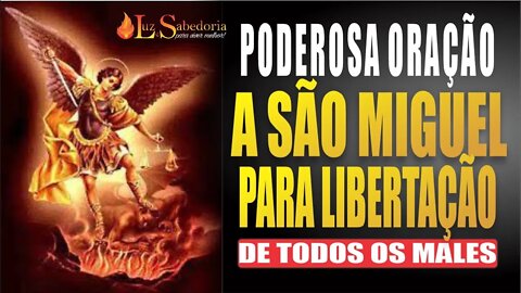 Poderosa Oração a São Miguel Arcanjo para alcançar libertação