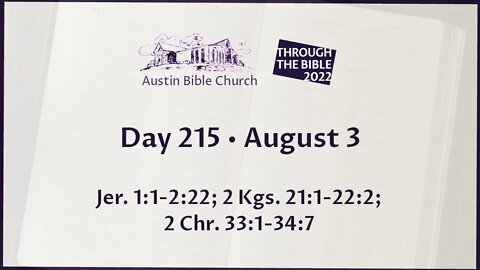 Through the Bible 2022 (Day 215)