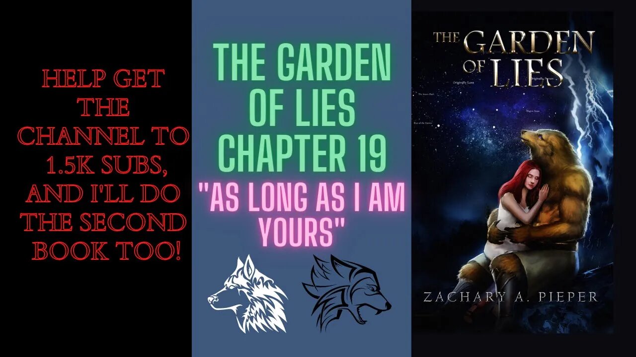 The Garden of Lies - Chapter 19 "As long as I am yours"