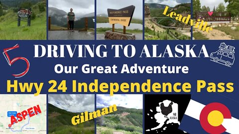 Independence pass day trip on Hwy 24 In Colorado| Beautiful Rocky Mountain Towns