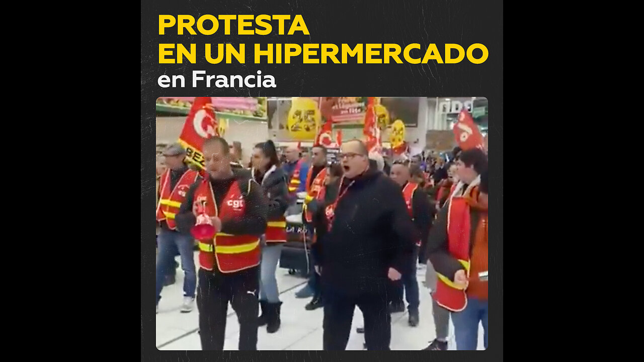 Empleados de una empresa minorista protestan en Francia