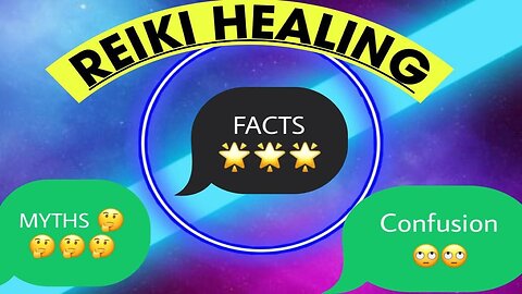 Reiki Healing : Myths and Facts