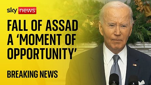 Syria given a 'moment of 'historic opportunity' says Joe Biden after Assad regime falls