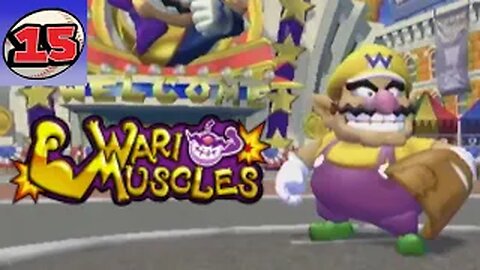 Let’s Play Mario Super Sluggers - Episode 15 - The Wario Muscles