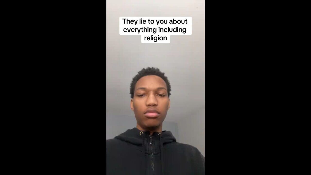 They lie to you about everything including religion